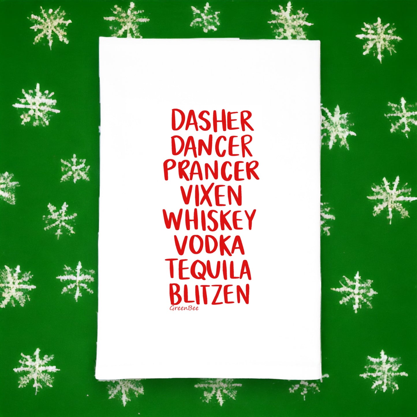 dancer dancer prancer vixen whiskey vodka tequila blitzen Christmas kitchen tea towel