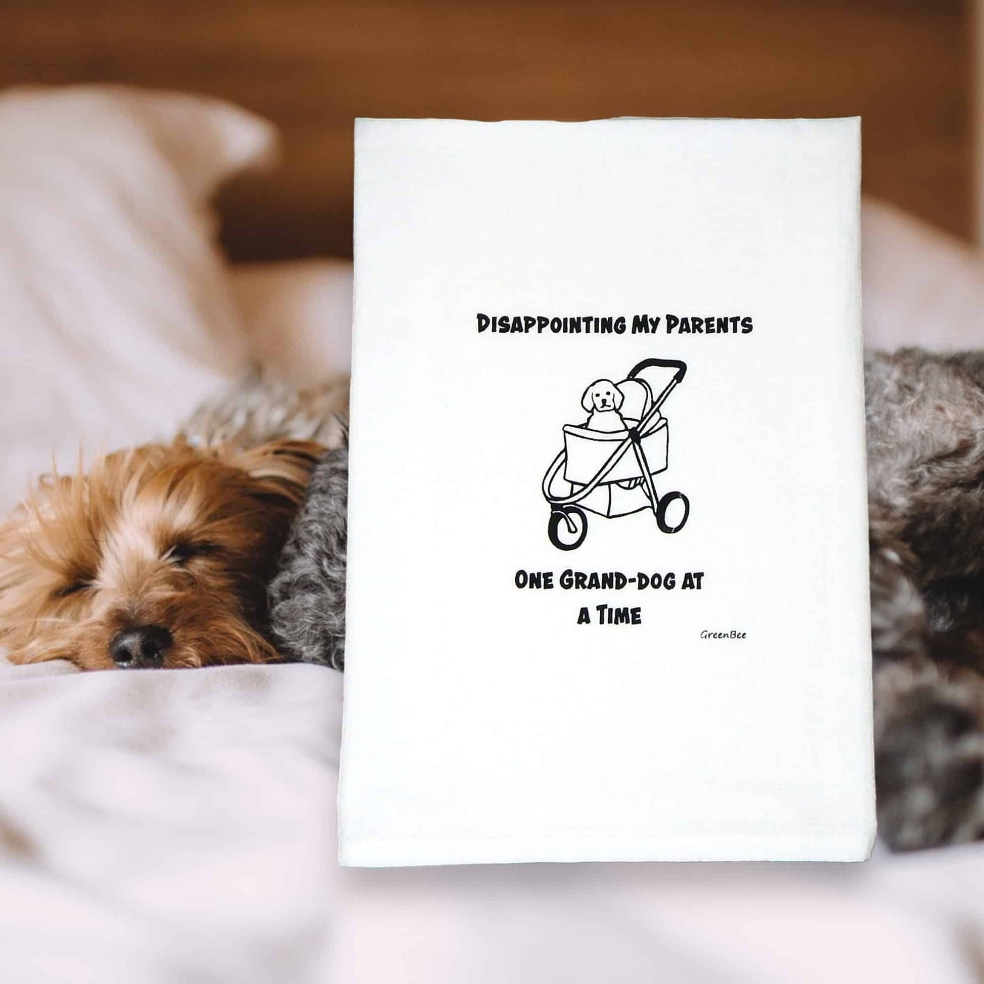 disappointing my parents one grand-dog at a time kitchen tea towel