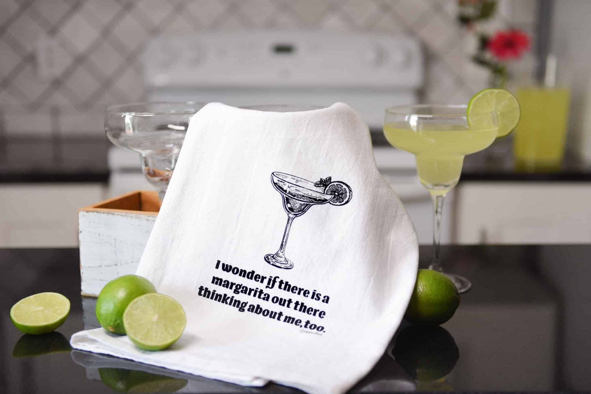 I wonder if there is a margarita thinking about me too kitchen tea towel