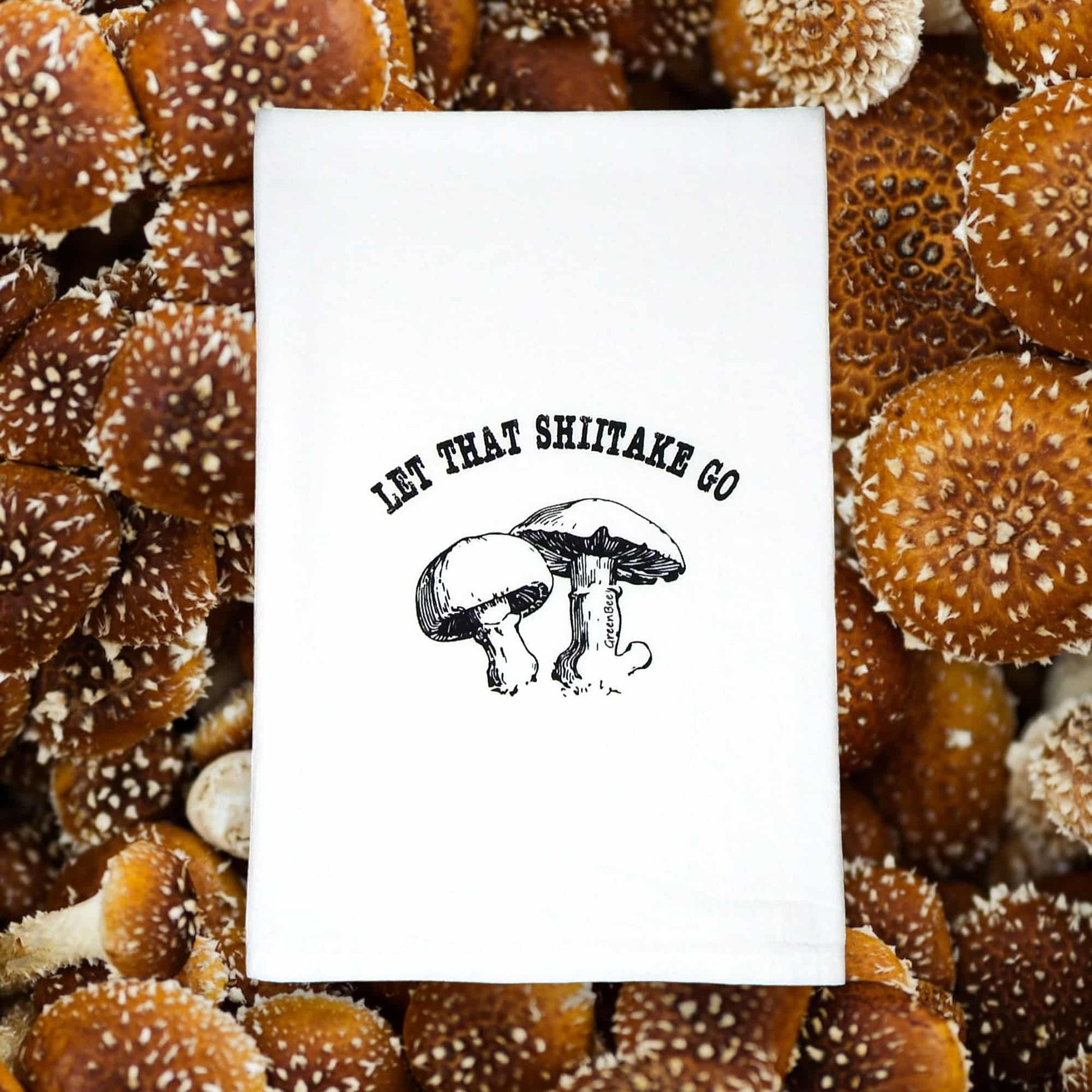 let that shiitake go kitchen tea towel