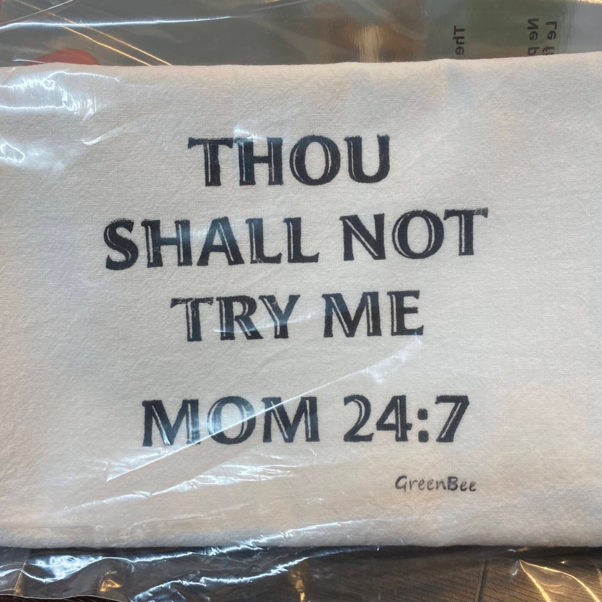 Thou Shalt Not Try Me Mom Tea Towel