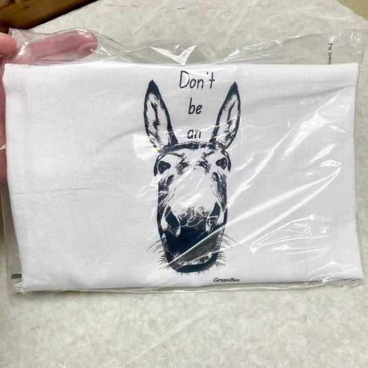 don't be an ass donkey tea towels