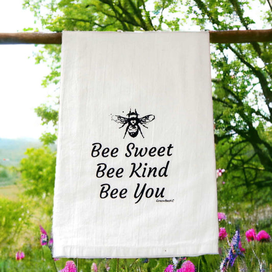 bee sweet bee kind bee you kitchen tea towel