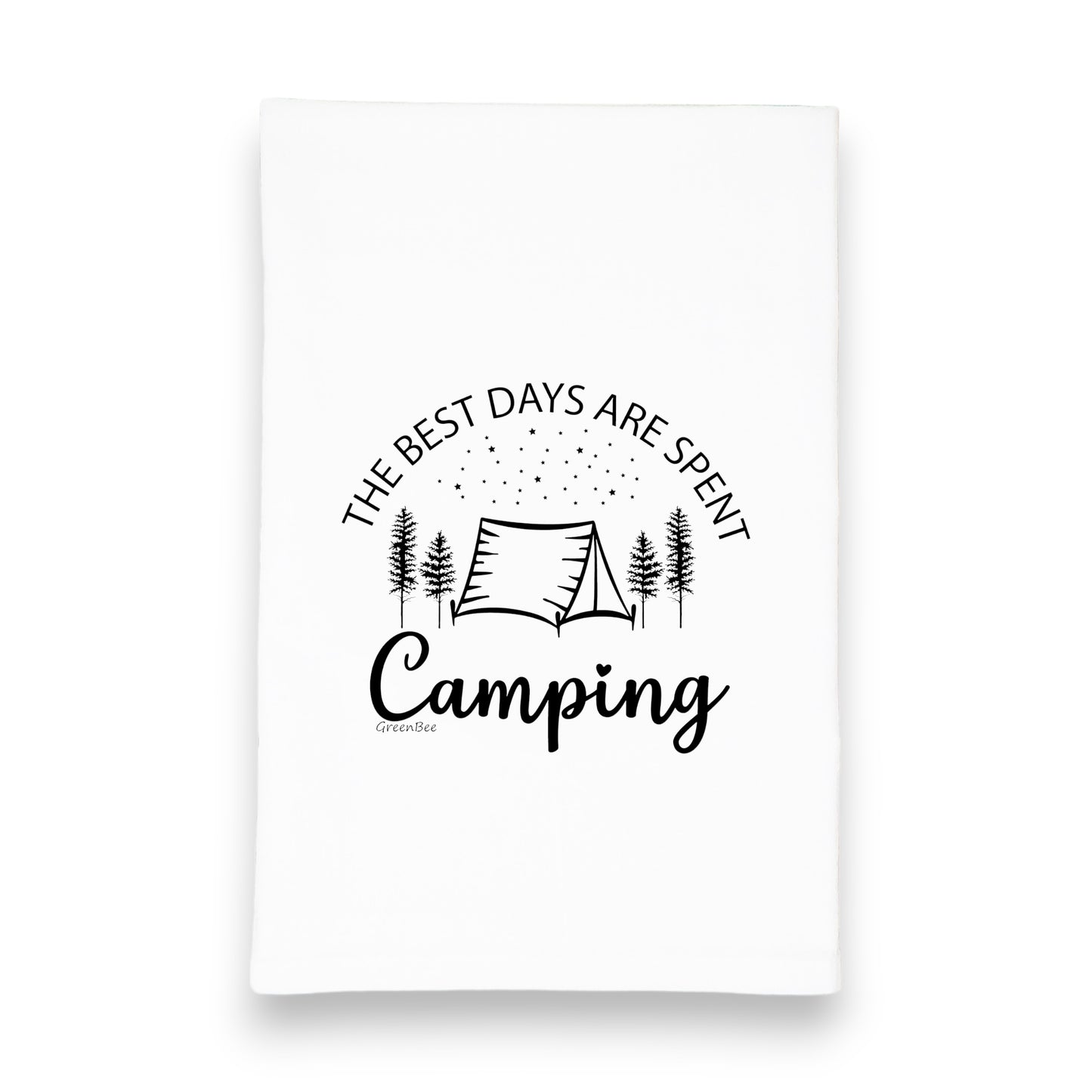 The Best Days Are Spent Camping Kitchen Tea Towel