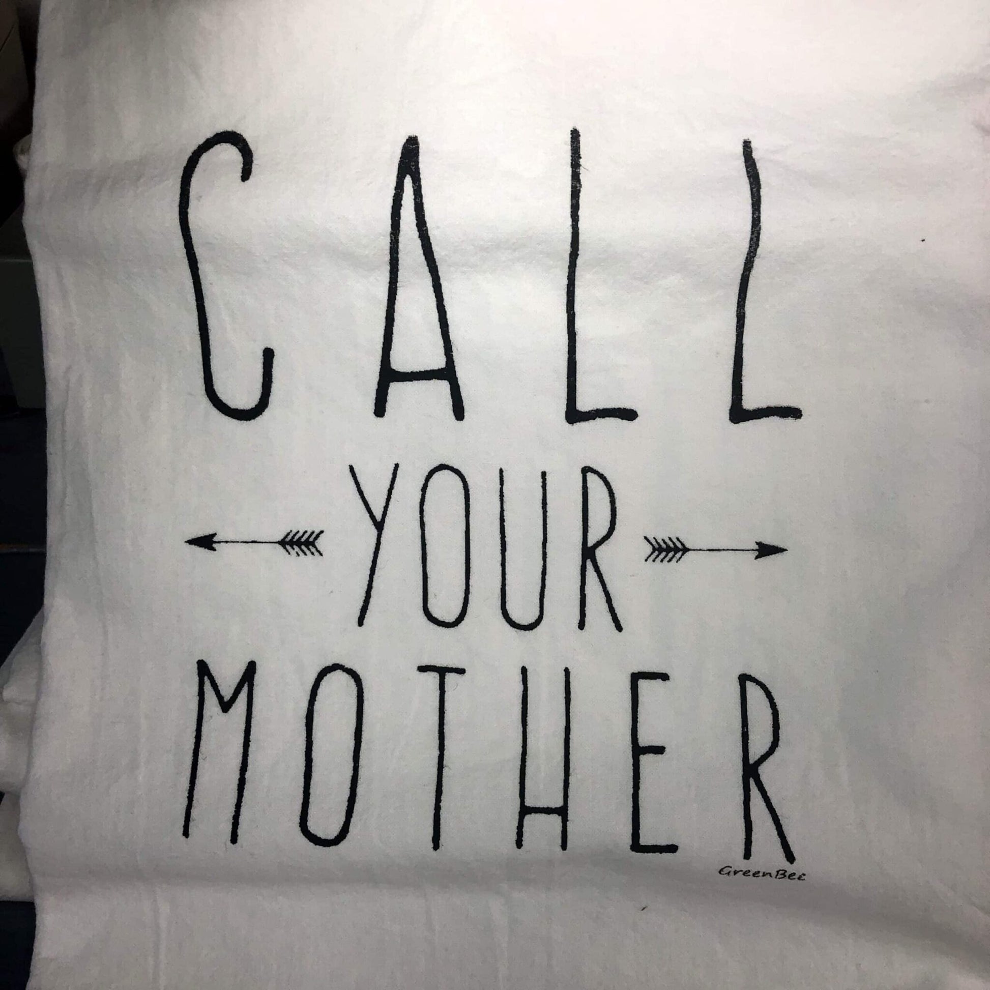 Call Your Mother Tea Towel