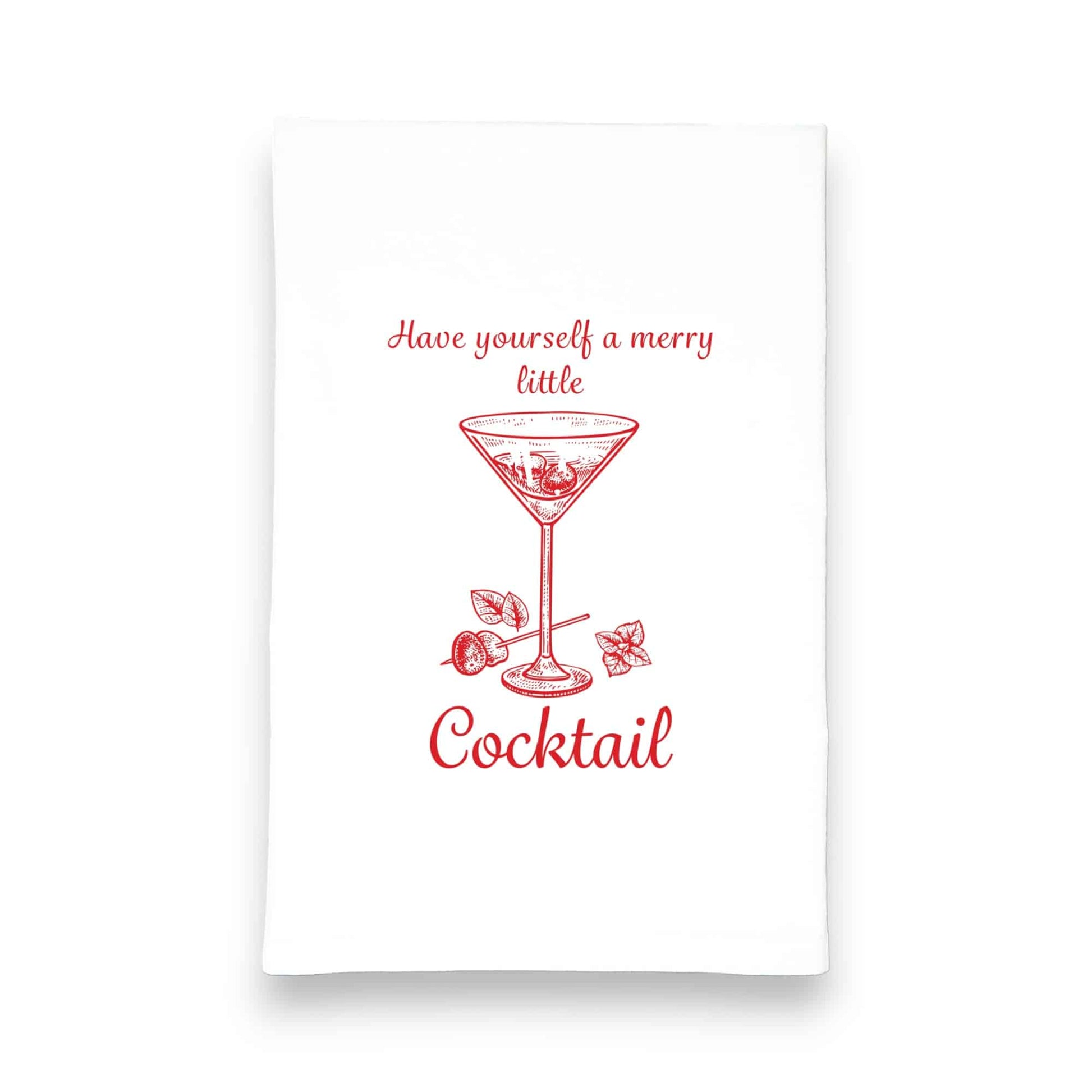 have yourself a merry little cocktail Christmas kitchen tea towel