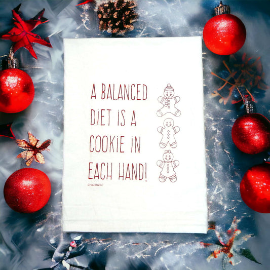 a balanced diet is a cookie in each hand kitchen tea towel