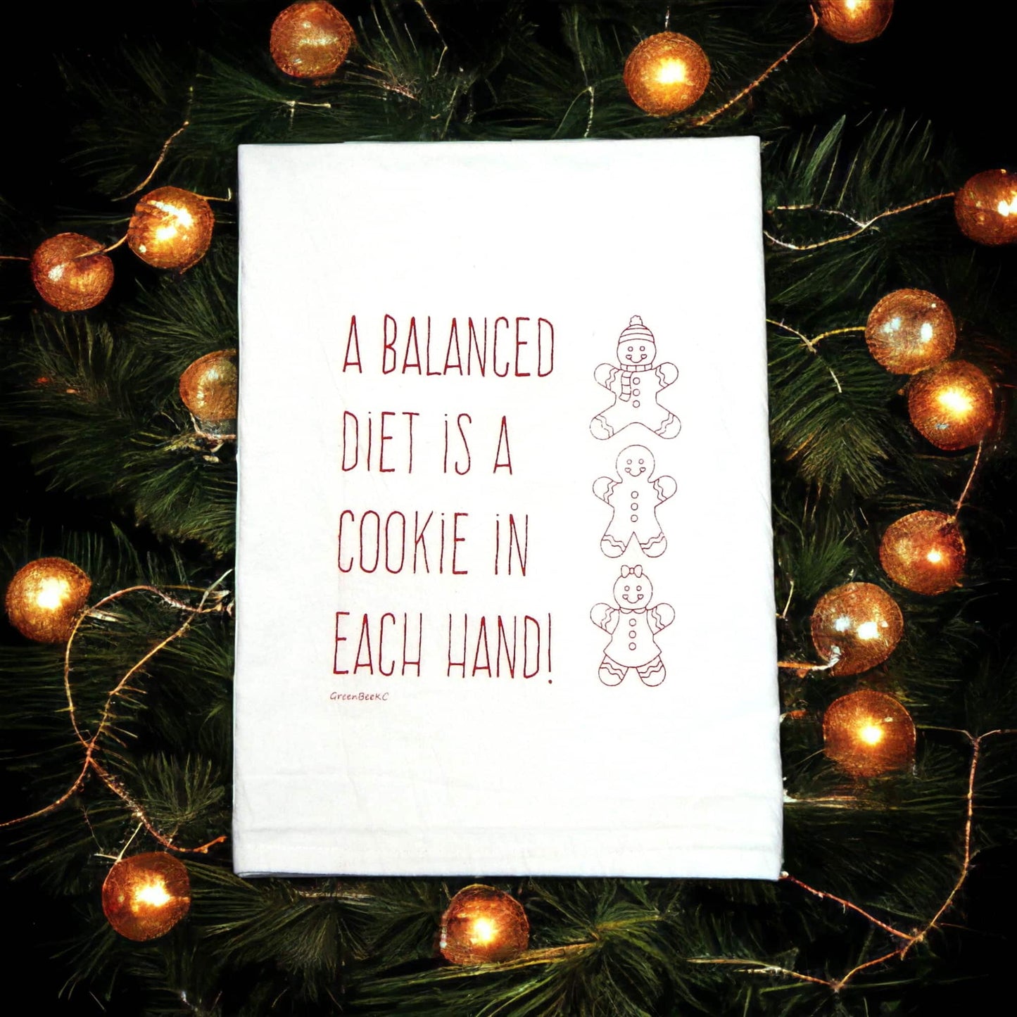 a balanced diet is a cookie in each hand kitchen tea towel