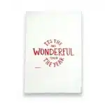 it's the most wonderful Time of the year kitchen tea towel