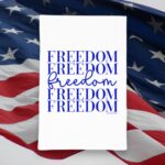 Freedom kitchen tea towel