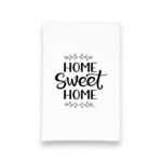 Home sweet home kitchen tea towel
